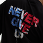 Never Give Up Black Oversized T-Shirt