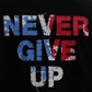 Never Give Up Black Oversized T-Shirt